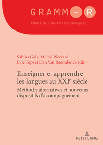 Enseigner Et Apprendre Les Langues Au Xxie Siecle edito da Pie - Peter Lang