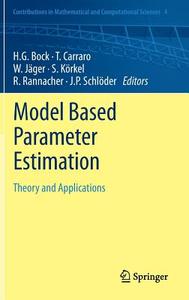 Model Based Parameter Estimation edito da Springer-Verlag GmbH