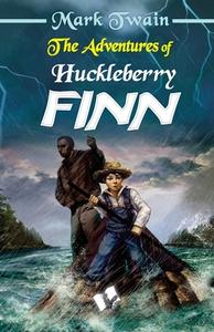 The Adventures of Huckleberry Finn di Mark Twain edito da V & S Publisher