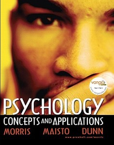 Psychology di Charles G. Morris, Albert A Maisto, Wendy L. Dunn edito da Pearson Education (us)