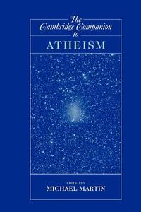 The Cambridge Companion to Atheism edito da Cambridge University Press