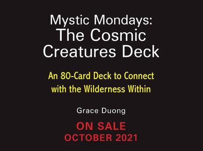 Mystic Mondays: The Cosmic Creatures Deck di Grace Duong edito da Running Press,U.S.