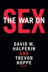 The War on Sex edito da DUKE UNIV PR