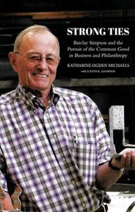 Strong Ties [Revised Edition] di Katharine Ogden Michaels edito da Rare Bird Books
