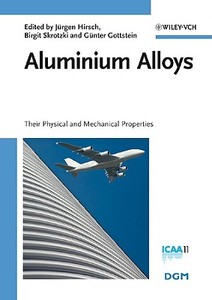 Aluminium Alloys edito da Wiley-vch Verlag Gmbh