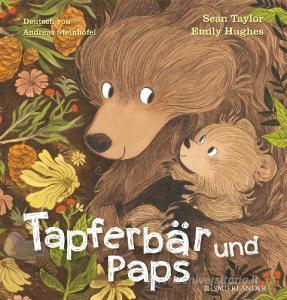 Tapferbär und Paps di Sean Taylor edito da FISCHER Sauerländer
