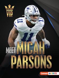 Meet Micah Parsons: Dallas Cowboys Superstar di Matt Doeden edito da LERNER PUBN