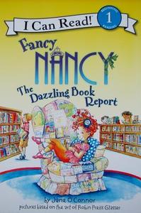 Fancy Nancy: The Dazzling Book Report di Jane O'Connor edito da HARPERCOLLINS