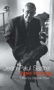Jean-Paul Sartre: Basic Writings di Jean-Paul Sartre edito da Taylor & Francis Ltd