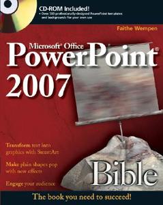Powerpoint 2007 Bible di Faithe Wempen edito da John Wiley And Sons Ltd