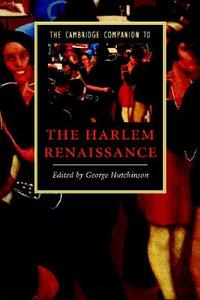 The Cambridge Companion to the Harlem Renaissance edito da Cambridge University Press