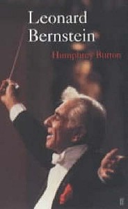 Leonard Bernstein di Humphrey Burton edito da Faber & Faber