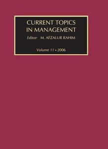 Current Topics in Management di M. Afzalur Rahim edito da Taylor & Francis Inc