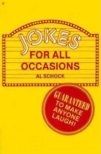 Jokes for All Occasions di Al Schock edito da Wilshire Book Company