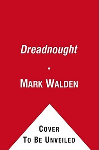 Dreadnought di Mark Walden edito da SIMON & SCHUSTER BOOKS YOU