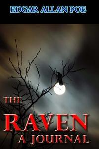 The Raven Journal di Edgar Allan Poe edito da Createspace