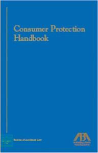 Consumer Protection Handbook di American Bar Association edito da TradeSelect