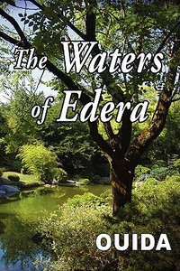 The Waters Of Edera di Ouida edito da Tark Classic Fiction