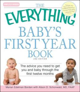 The Everything Baby's First Year Book di Marian Borden edito da Adams Media