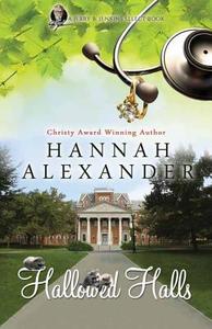 Hallowed Halls di Hannah Alexander edito da Center Point
