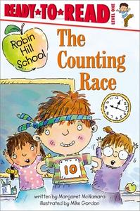 The Counting Race: Ready-To-Read Level 1 di Margaret Mcnamara edito da SIMON SPOTLIGHT