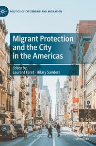 Migrant Protection And The City In The Americas edito da Springer Nature Switzerland AG