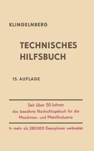 Klingelnberg Technisches Hilfsbuch di W. Ferdinand Klingelnberg edito da Springer Berlin Heidelberg