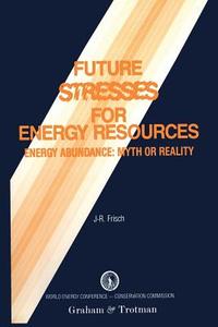 Future Stresses for Energy Resources edito da Springer Netherlands