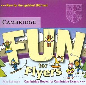Fun For Flyers Audio Cds di Anne Robinson edito da Cambridge University Press
