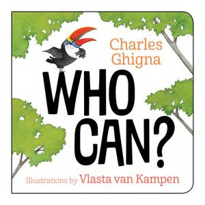 Who Can? di Charles Ghigna edito da Orca Book Publishers