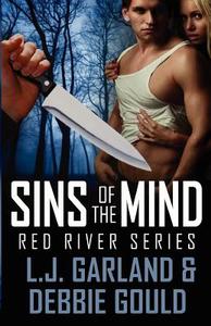 Sins of the Mind: Red River Series di L. J. Garland edito da Decadent Publishing Company