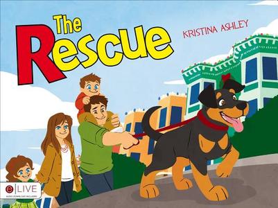 The Rescue di Kristina Ashley edito da Tate Publishing & Enterprises