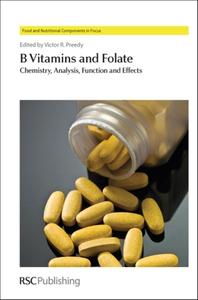 B Vitamins and Folate di Hideyuki Hayashi edito da RSC