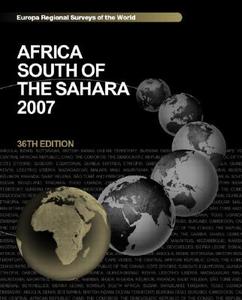 Africa South of the Sahara 2007 di Europa Publications edito da Routledge