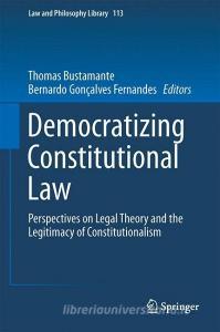 Democratizing Constitutional Law edito da Springer-Verlag GmbH