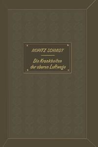 Die Krankheiten der oberen Luftwege di Congress of Scandinavian Mathematicians. &lt, Na edito da Springer Berlin Heidelberg