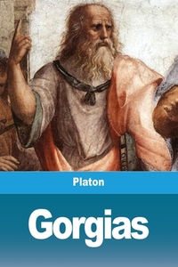 Gorgias di Platon edito da Prodinnova