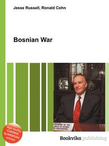 Bosnian War edito da Book On Demand Ltd.