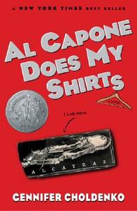 Al Capone Does My Shirts di Gennifer Choldenko edito da PUFFIN BOOKS