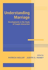 Understanding Marriage edito da Cambridge University Press