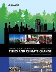 Cities and Climate Change di Un-Habitat edito da Routledge