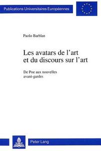 Les avatars de l'art et du discours sur l'art di Paolo Barblan edito da Lang, Peter