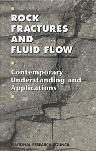 Rock Fractures And Fluid Flow di Committee on Fracture Characterization and Fluid Flow, Environment and Resources Commission on Geosciences, Division on Earth and Life Studies, National  edito da National Academies Press