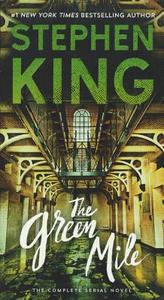 The Green Mile: The Complete Serial Novel di Stephen King edito da TURTLEBACK BOOKS