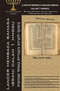 Lancar Membaca Bahasa Ibrani Dalam 1 Minggu di Willyam Wen edito da Createspace