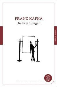 Die Erzählungen di Franz Kafka edito da FISCHER Taschenbuch