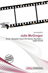 Julie Mcgregor edito da Cred Press