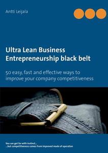 Ultra Lean Business di Antti Leijala edito da Books on Demand