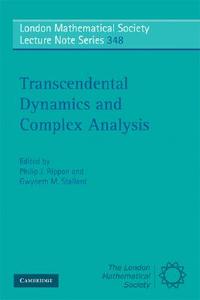 Transcendental Dynamics and Complex Analysis di Philip J. Rippon edito da Cambridge University Press