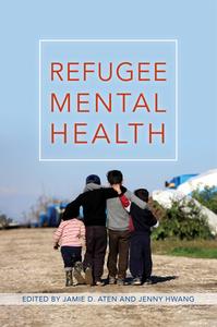 Refugee Mental Health edito da American Psychological Association